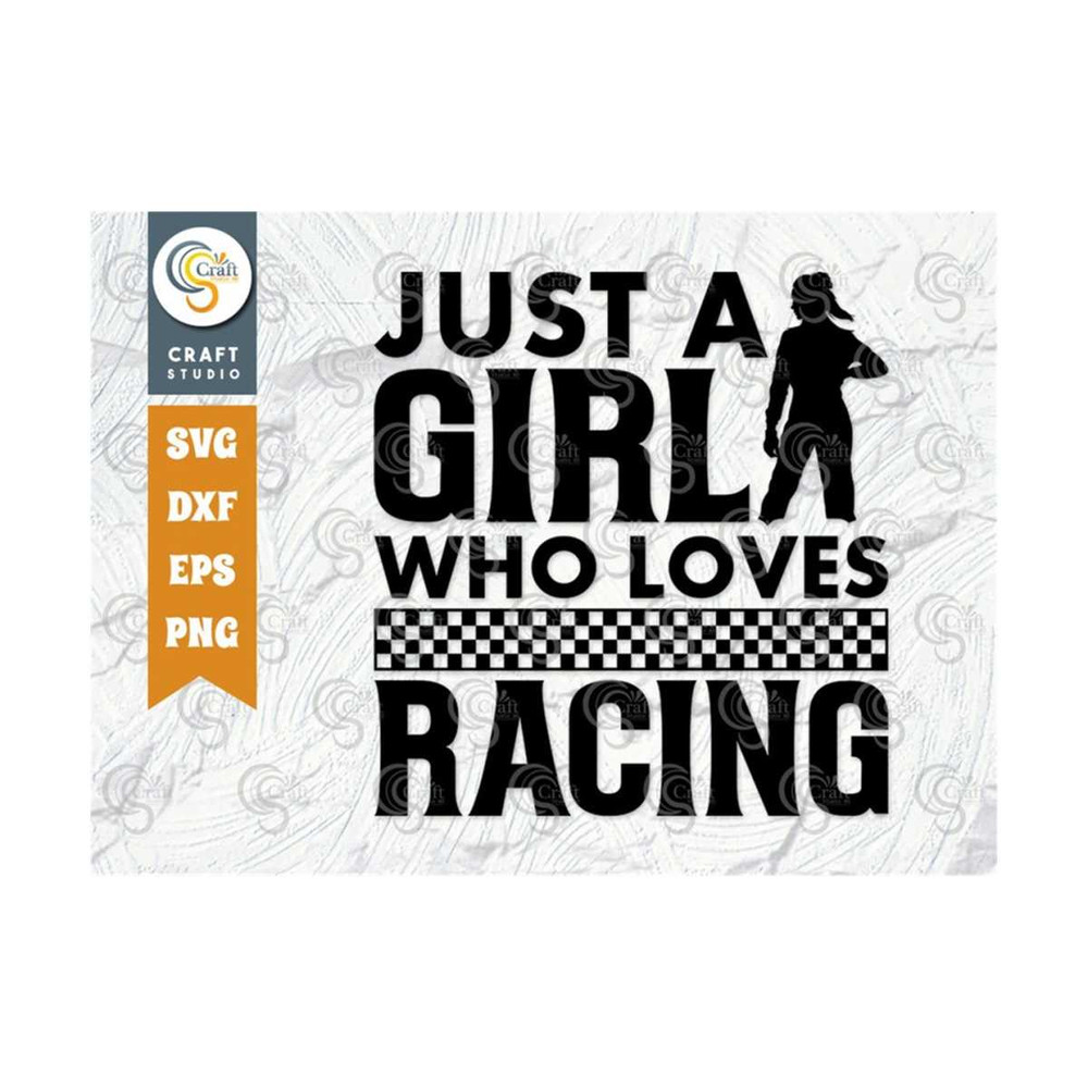 MR-259202375137-just-a-girl-who-loves-racing-svg-cut-file-sports-svg-car-image-1.jpg