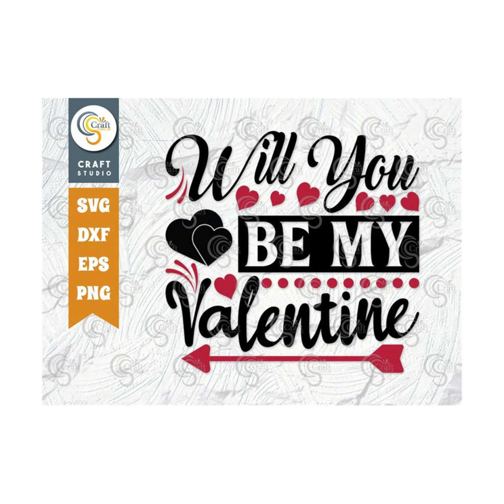 MR-259202381641-will-you-be-my-valentine-svg-cut-file-valentines-day-svg-image-1.jpg