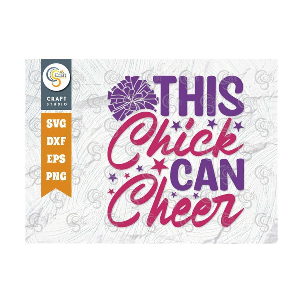 MR-259202381746-this-chick-can-cheer-svg-cut-file-cheerleading-svg-cheer-image-1.jpg