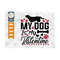MR-259202381838-my-dog-is-my-valentine-svg-cut-file-valentines-day-svg-image-1.jpg