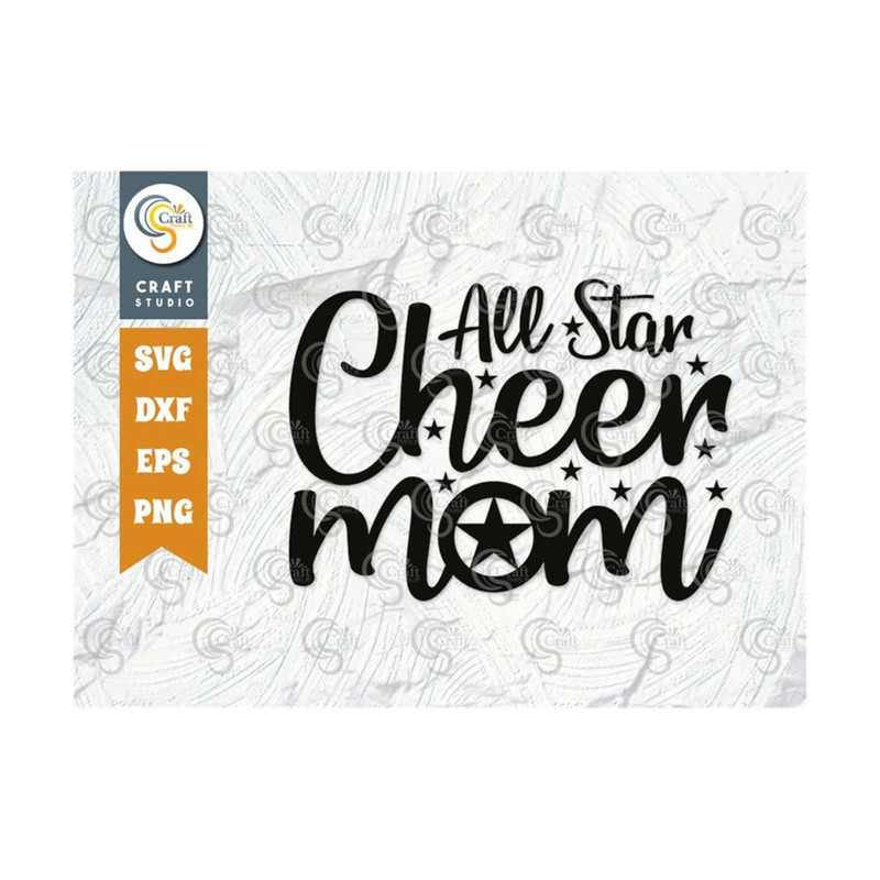 MR-259202382110-all-star-cheer-mom-svg-cut-file-mama-svg-mom-quote-design-image-1.jpg