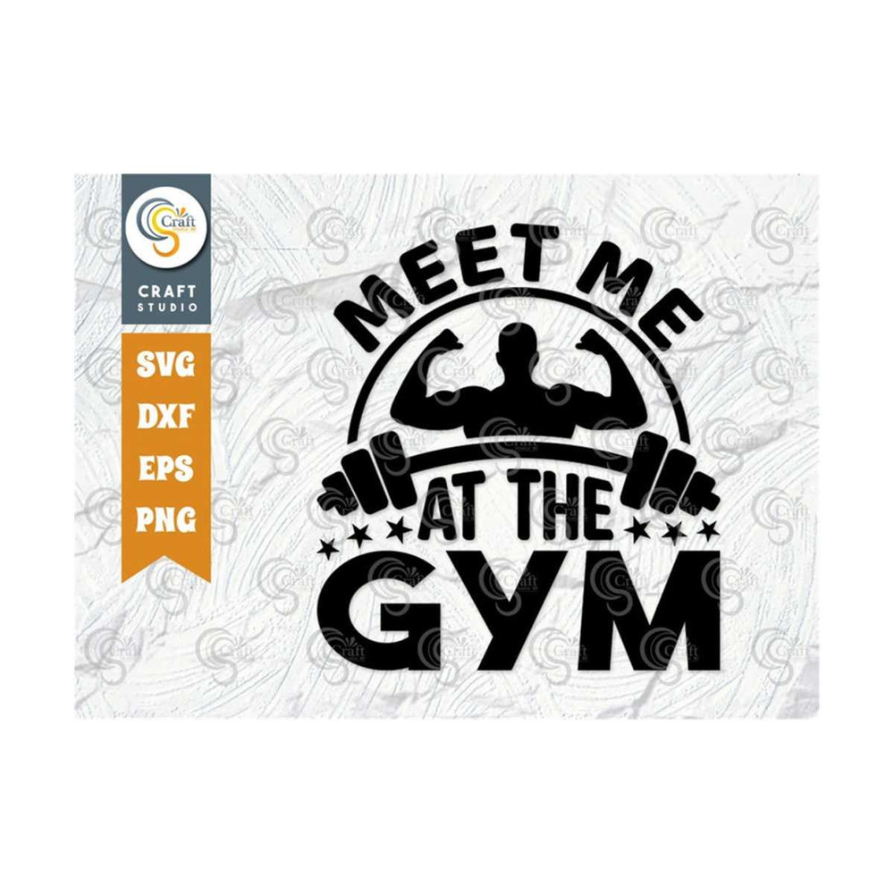 MR-259202382128-meet-me-at-the-gym-svg-cut-file-weights-svg-gym-svg-fitness-image-1.jpg