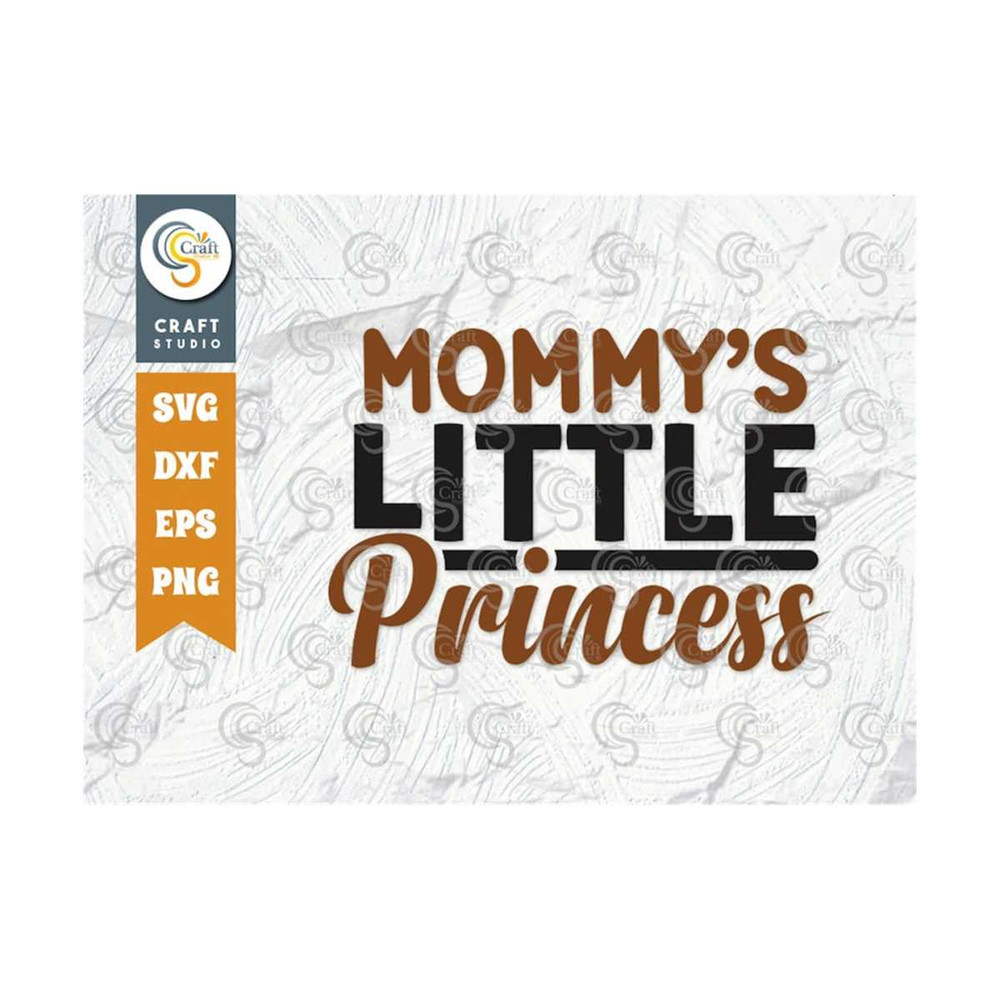 MR-259202382426-mommys-little-princess-svg-cut-file-newborn-svg-baby-image-1.jpg