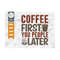 MR-259202383517-coffee-first-you-people-later-svg-cut-file-caffeine-svg-image-1.jpg