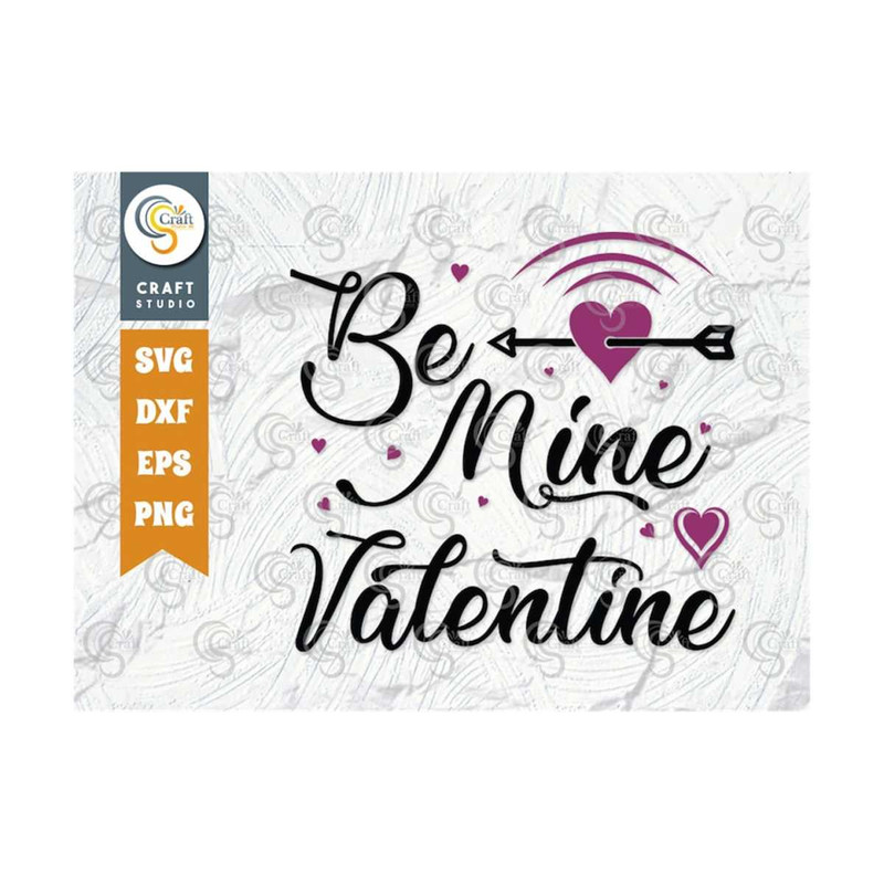 MR-259202384118-be-mine-valentine-svg-cut-file-valentines-day-svg-heart-svg-image-1.jpg