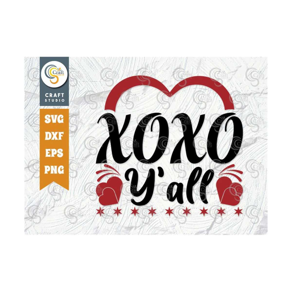 MR-259202384751-xoxo-yall-svg-cut-file-love-svg-valentine-svg-image-1.jpg