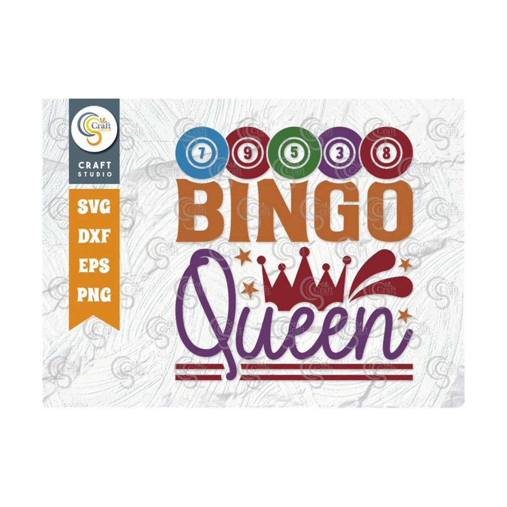 MR-25920239143-bingo-queen-svg-cut-file-bingo-svg-bingo-gift-svg-bingo-image-1.jpg