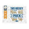 MR-2592023923-this-hockey-mom-will-puck-you-up-svg-cut-file-sports-svg-ice-image-1.jpg