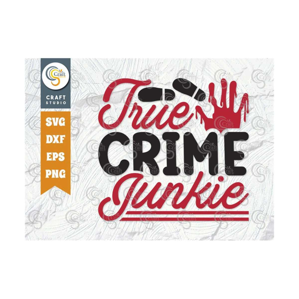 MR-25920239425-true-crime-junkie-svg-cut-file-criminal-minds-svg-crime-show-image-1.jpg