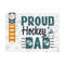MR-25920239516-proud-hockey-dad-svg-cut-file-sports-svg-ice-hockey-svg-image-1.jpg