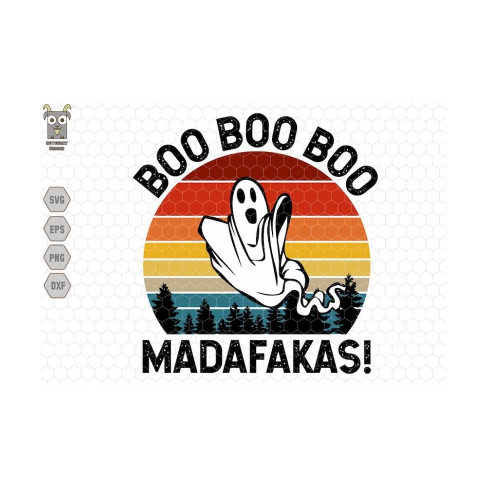 MR-259202392752-boo-boo-boo-madafakas-svg-flying-ghost-svg-cute-halloween-image-1.jpg