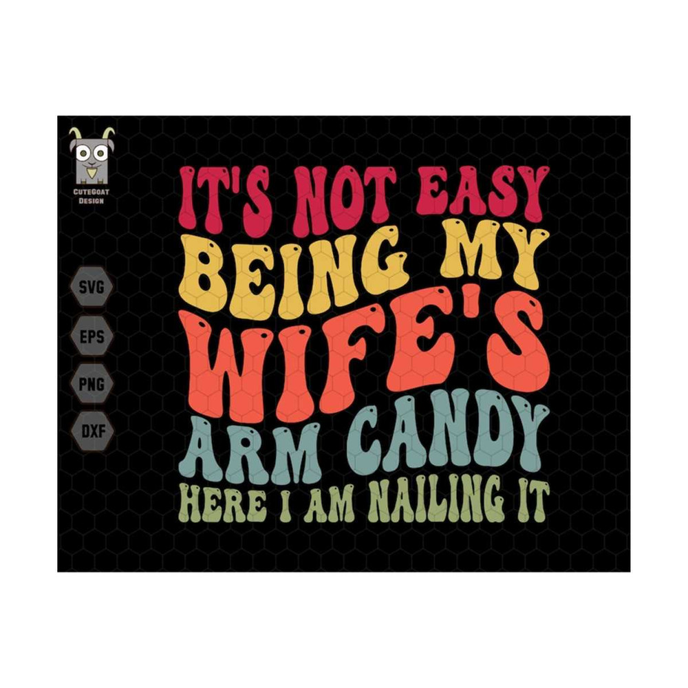 MR-259202393956-its-not-easy-being-my-wifes-arm-candy-but-here-image-1.jpg