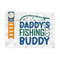MR-2592023101315-daddys-fishing-buddy-svg-cut-file-happy-fishing-svg-fishing-image-1.jpg