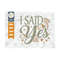 MR-2592023101422-i-said-yes-svg-cut-file-marriage-svg-bride-svg-groom-svg-image-1.jpg