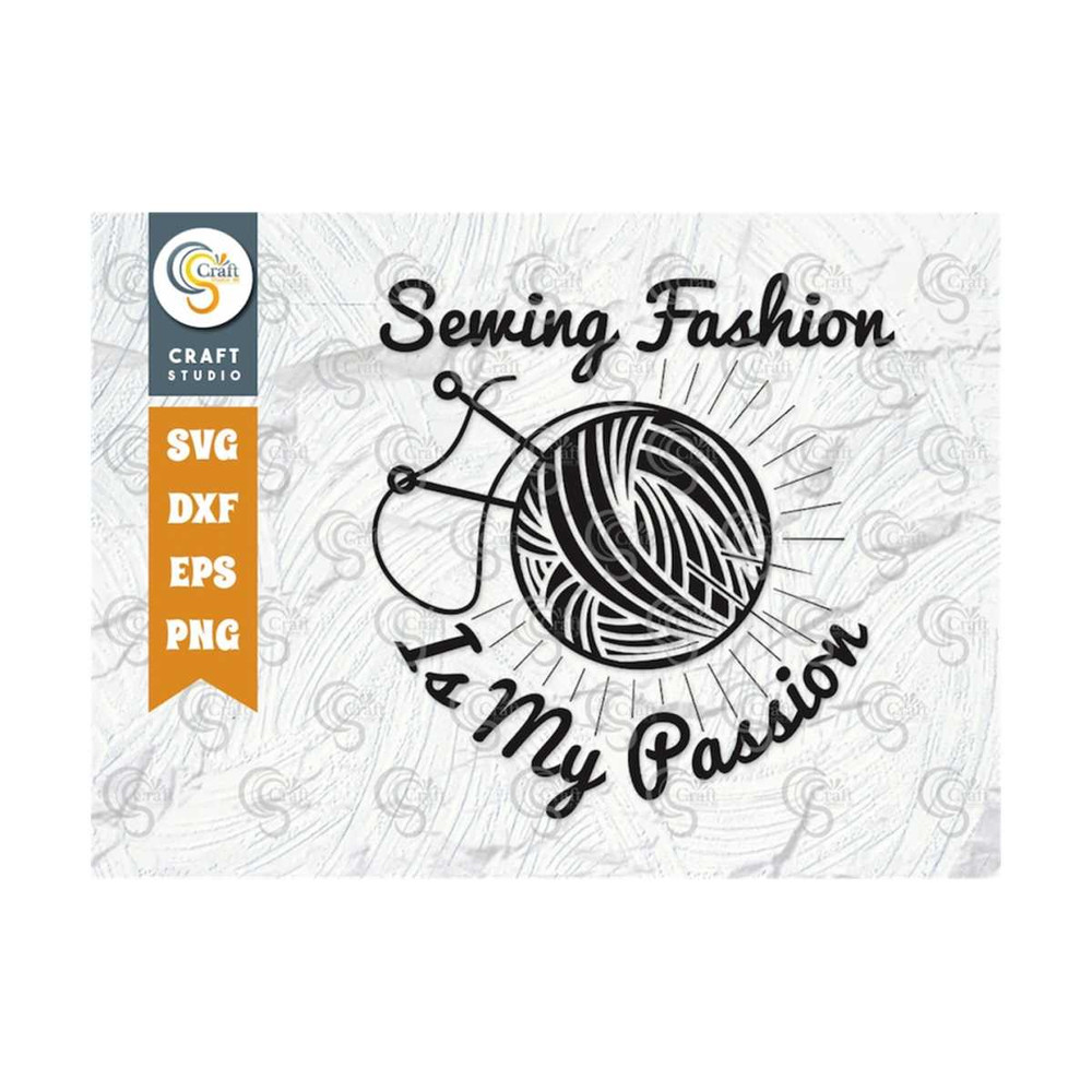 MR-2592023101438-sewing-fashion-is-my-passion-svg-cut-file-march-8-svg-women-image-1.jpg