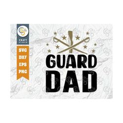 guard dad svg cut file, marching band svg, color guard svg, band family svg, color guard rifle svg, color guard quote, t