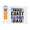 MR-2592023102930-proud-coast-guard-dad-svg-cut-file-color-guard-svg-marching-image-1.jpg