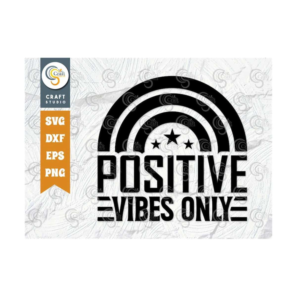MR-2592023103446-positive-vibes-only-svg-cut-file-positive-thinking-svg-image-1.jpg