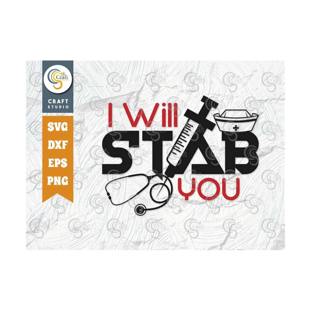MR-2592023103514-i-will-stab-you-svg-cut-file-nursing-svg-nurse-birthday-image-1.jpg