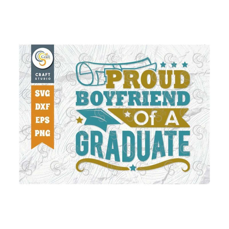 MR-2592023103524-proud-boyfriend-of-a-graduate-svg-cut-file-senior-svg-image-1.jpg