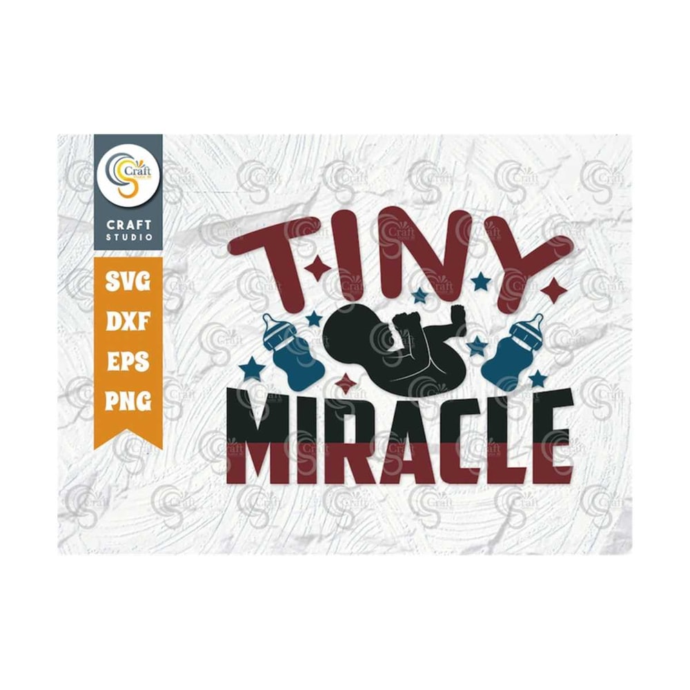 MR-2592023104254-tiny-miracle-svg-cut-file-newborn-svg-baby-bump-svg-cute-image-1.jpg