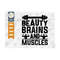 MR-2592023104752-beauty-brains-and-muscles-svg-cut-file-weights-svg-gym-svg-image-1.jpg