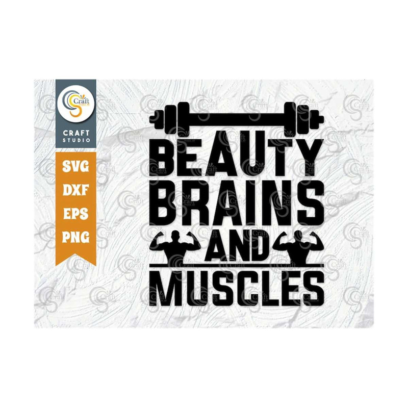 MR-2592023104752-beauty-brains-and-muscles-svg-cut-file-weights-svg-gym-svg-image-1.jpg