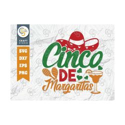 cinco de margaritas svg cut file, cinco de mayo svg, mexican svg, maracas svg, mustache svg, sombrero svg, mexican quote