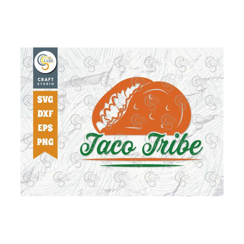 MR-259202310502-taco-tribe-svg-cut-file-cinco-de-mayo-svg-taco-svg-taco-image-1.jpg