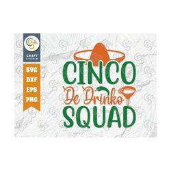 cinco de drinko squad svg cut file, cinco de mayo svg, mexican svg, maracas svg, mustache svg, sombrero svg, mexican quo