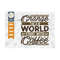 MR-2592023105242-change-the-world-start-with-coffee-svg-cut-file-caffeine-svg-image-1.jpg