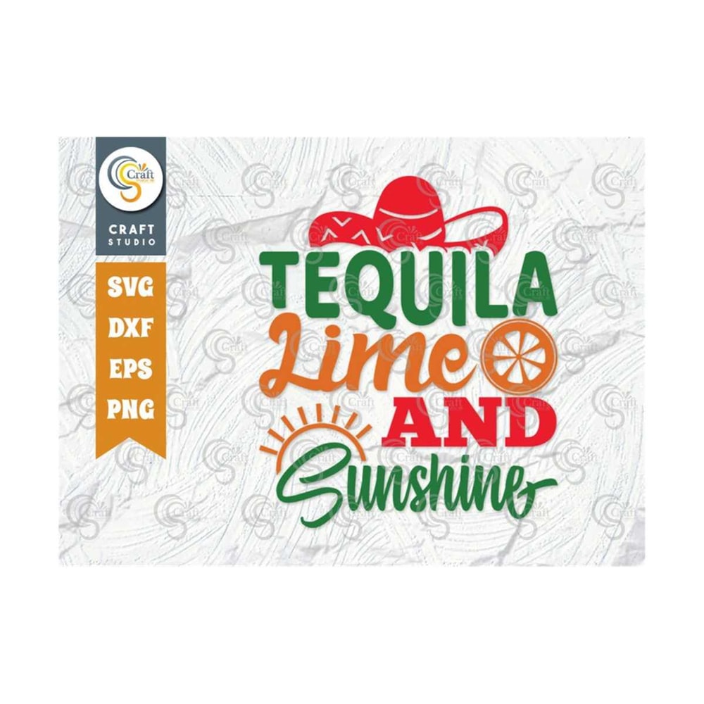 MR-2592023105553-tequila-lime-and-sunshine-svg-cut-file-cinco-de-mayo-svg-image-1.jpg