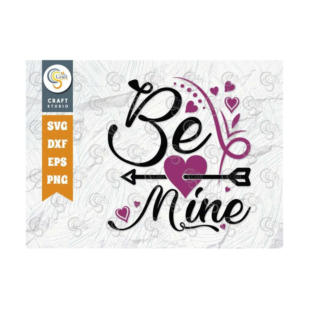 MR-259202311729-be-mine-svg-cut-file-valentines-day-svg-heart-svg-love-svg-image-1.jpg