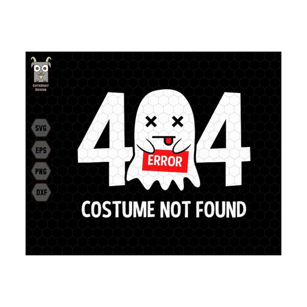 MR-259202311736-404-error-svg-costume-not-found-trick-or-treat-svg-spooky-image-1.jpg
