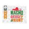 MR-259202311122-nacho-average-aunt-svg-cut-file-cinco-de-mayo-svg-mexican-image-1.jpg