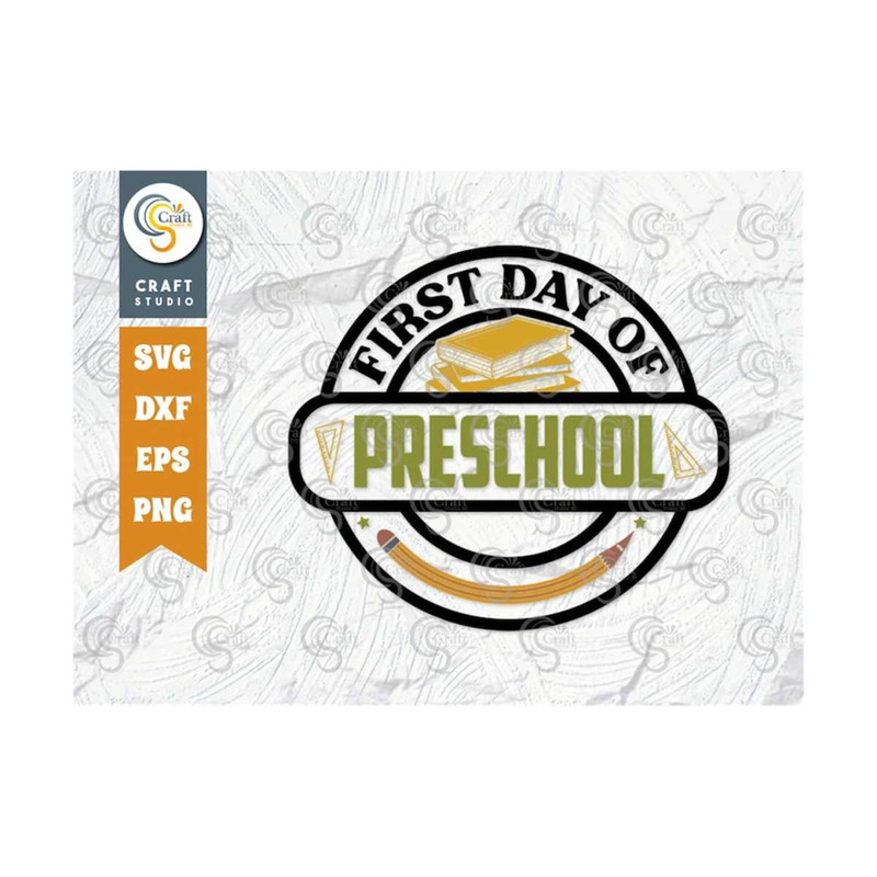 MR-2592023112523-first-day-of-preschool-svg-cut-file-back-to-school-svg-frist-image-1.jpg