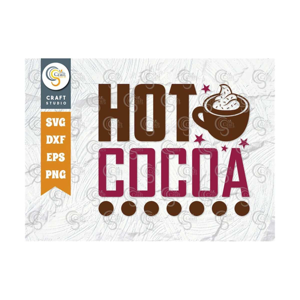 MR-2592023112543-hot-cocoa-svg-cut-file-hot-chocolate-lover-svg-hot-chocolate-image-1.jpg