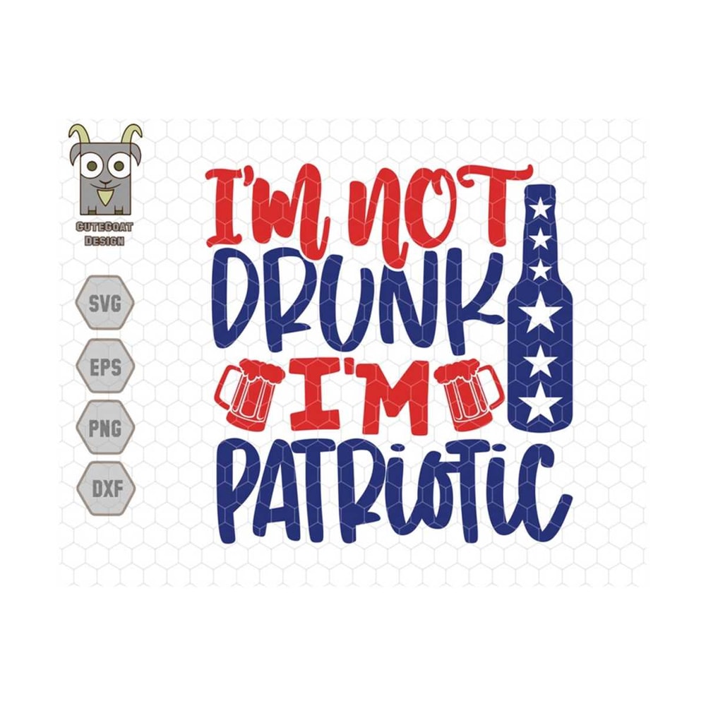 MR-2592023112916-im-not-drunk-im-patriotic-svg-veterans-day-image-1.jpg