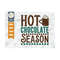 MR-2592023113014-hot-chocolate-season-svg-cut-file-hot-chocolate-lover-svg-image-1.jpg