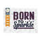 MR-2592023113359-born-to-sparkle-svg-cut-file-newborn-svg-baby-bump-svg-cute-image-1.jpg