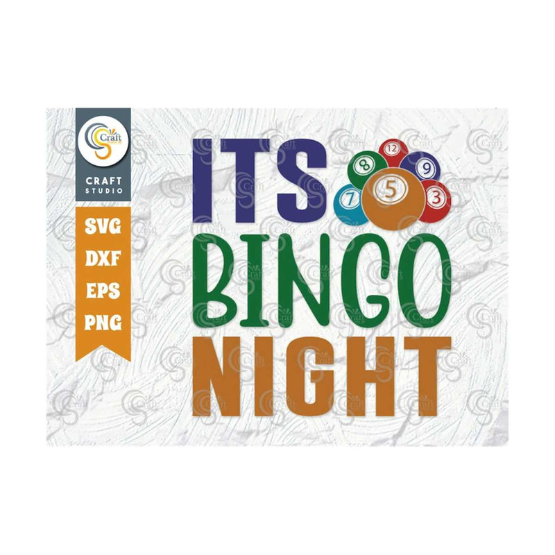 MR-2592023113533-its-bingo-night-svg-cut-file-bingo-svg-bingo-gift-svg-bingo-image-1.jpg