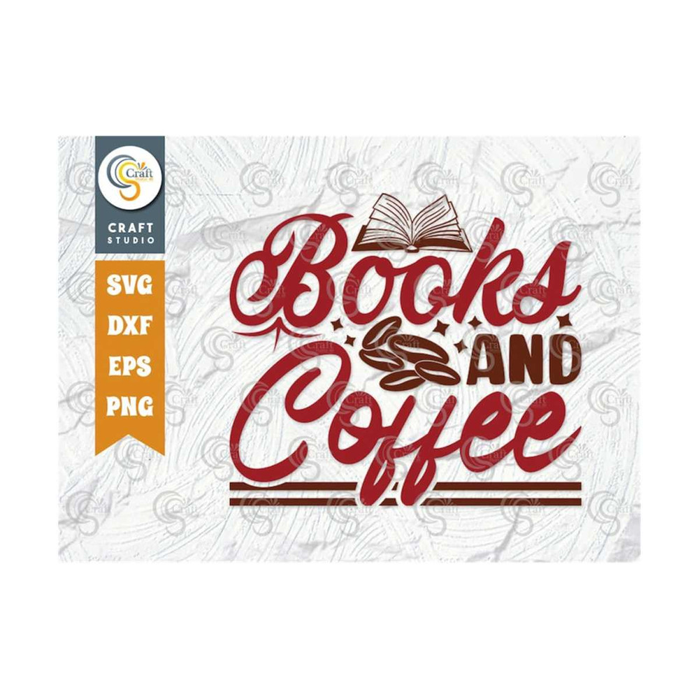 MR-2592023113658-books-and-coffee-svg-cut-file-caffeine-svg-coffee-time-svg-image-1.jpg