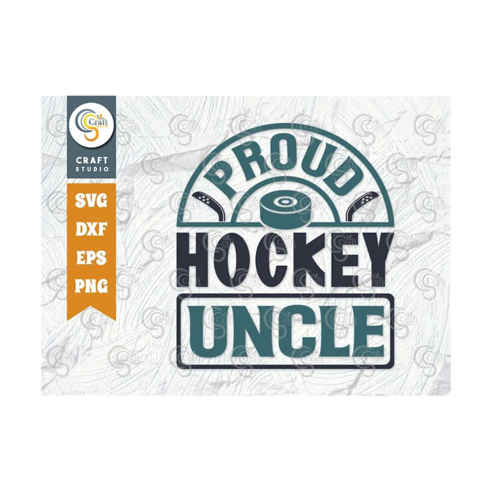 MR-259202311473-proud-hockey-uncle-svg-cut-file-sports-svg-ice-hockey-svg-image-1.jpg