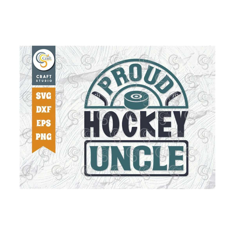 MR-259202311473-proud-hockey-uncle-svg-cut-file-sports-svg-ice-hockey-svg-image-1.jpg