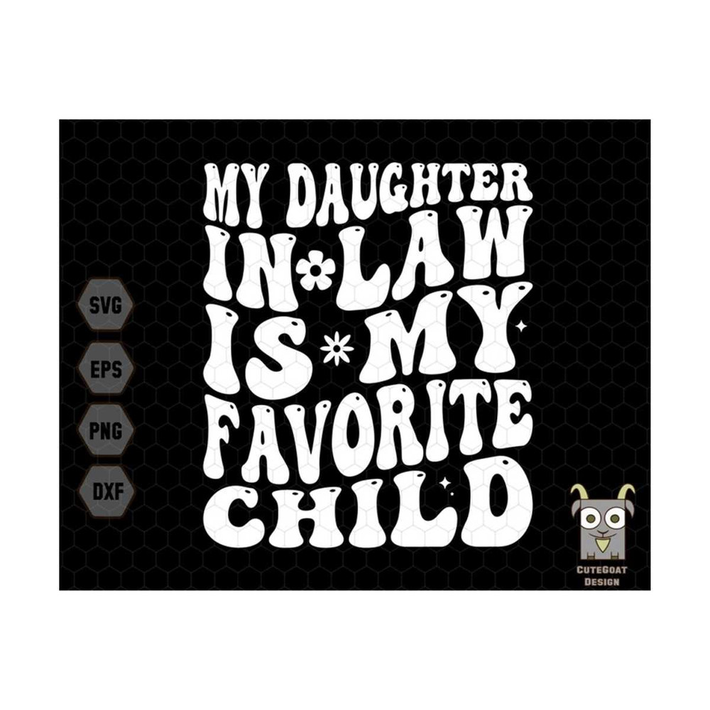 MR-2592023114912-daughter-in-law-svg-my-daughter-in-law-is-favorite-child-svg-image-1.jpg