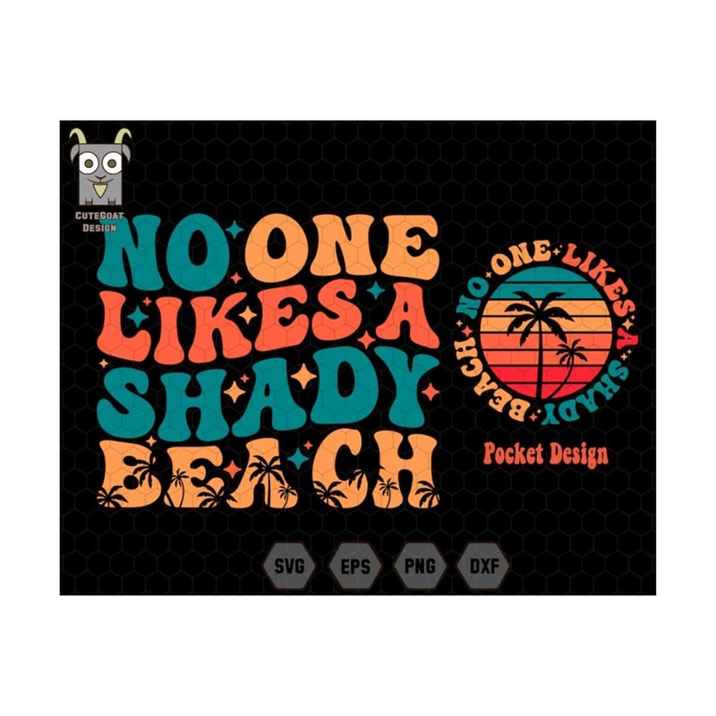 MR-259202312528-retro-summer-svg-no-one-likes-a-shady-beach-svg-beach-svg-image-1.jpg