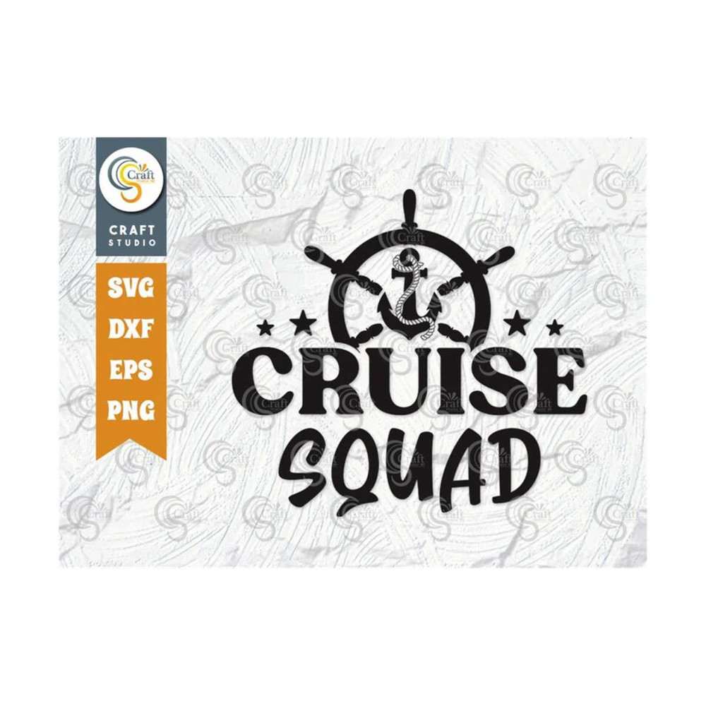 MR-2592023121334-cruise-squad-svg-cut-file-cruise-svg-anchor-svg-cruise-image-1.jpg