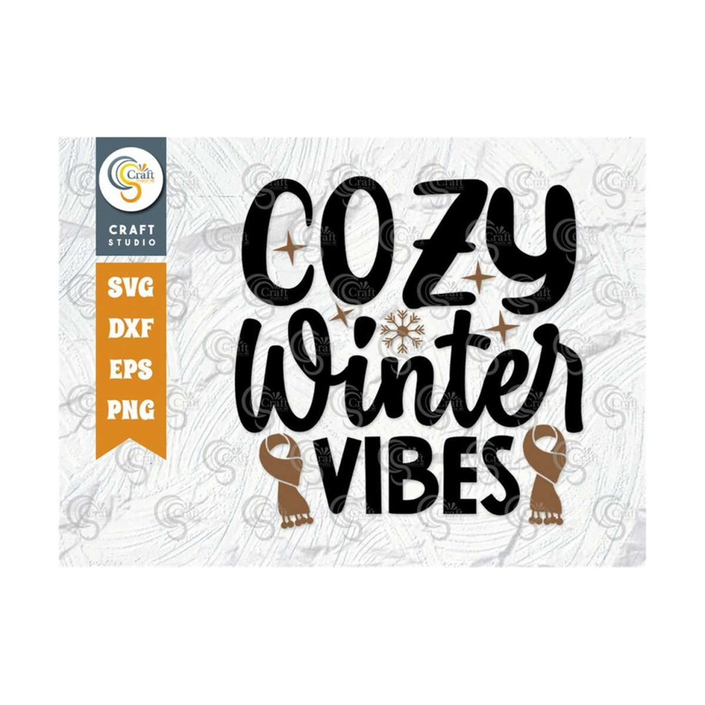 MR-2592023122533-cozy-winter-vibes-svg-cut-file-winter-svg-snowflakes-svg-image-1.jpg
