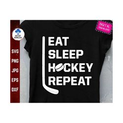 eat sleep hockey repeat svg, hockey player svg, hockey coach gifts svg, hockey team tournament svg, love hockey svg, hoc