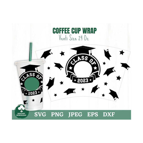 MR-259202314213-class-of-2023-coffee-cup-wrap-svg-graduation-coffee-cup-wrap-image-1.jpg